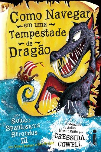 Como Navegar em Uma Tempestade de Dragão (Em Portuguese do Brasil)