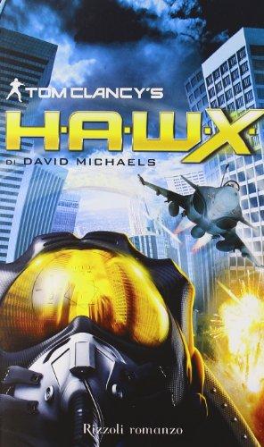 H.A.W.X. (Rizzoli best)