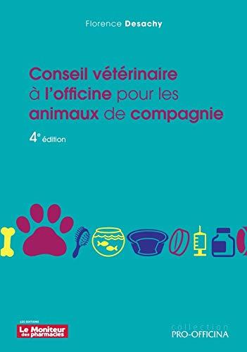 Conseil vétérinaire à l'officine pour les animaux de compagnie