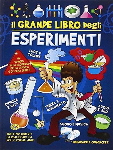 Il grande libro degli esperimenti