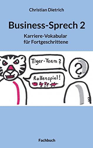 Business-Sprech 2: Karriere-Vokabular für Fortgeschrittene