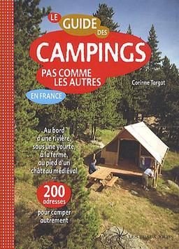 Le guide des campings pas comme les autres en France