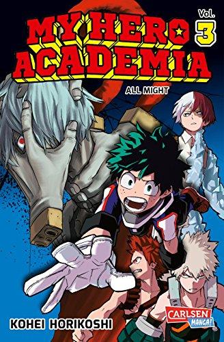 My Hero Academia, Band 3: Die erste Auflage immer mit Glow-in-the-Dark-Efferkt auf dem Cover! Yeah!