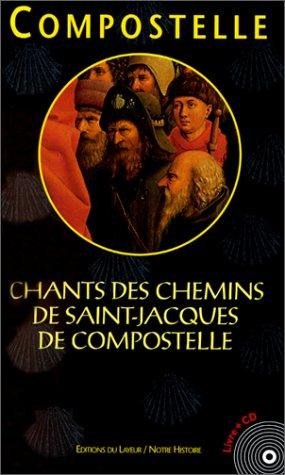 LES CHEMINS DE COMPOSTELLE (LAYEUR AUDIO)