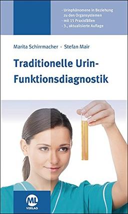 Traditionelle Urin-Funktionsdiagnostik