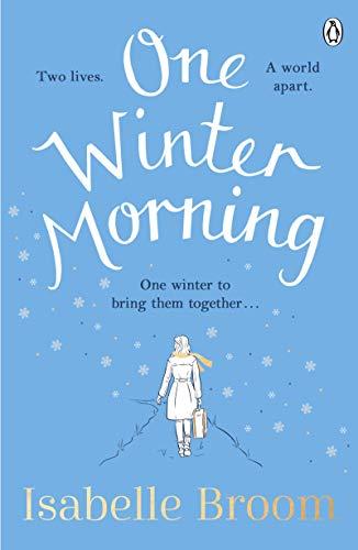 One Winter Morning: The uplifting and emotional family drama to warm your heart this winter