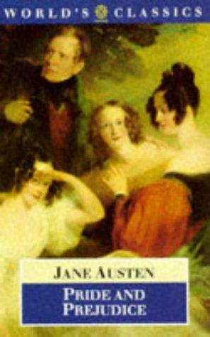 Pride and Prejudice (World's Classics)