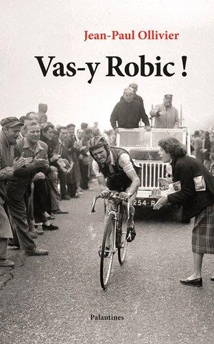 Vas-y Robic !