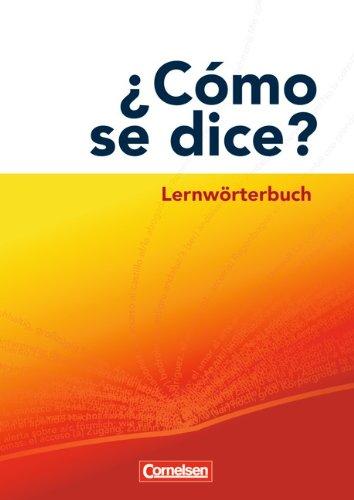 ¿Cómo se dice?: Lernwörterbuch