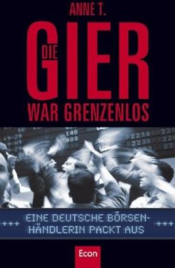 Die Gier war grenzenlos: Eine deutsche Börsenhändlerin packt aus