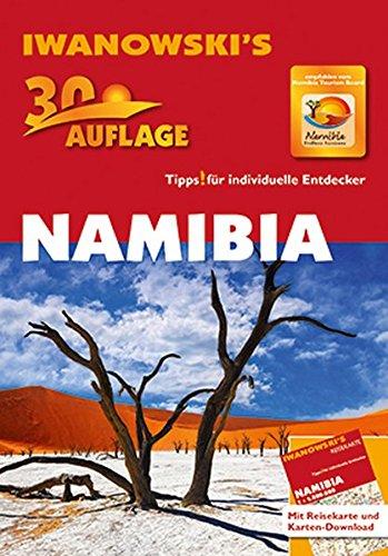 Namibia - Reiseführer von Iwanowski: Individualreiseführer mit Extra-Reisekarte und Karten-Download (Reisehandbuch)