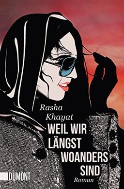 Weil wir längst woanders sind: Roman (Taschenbücher)