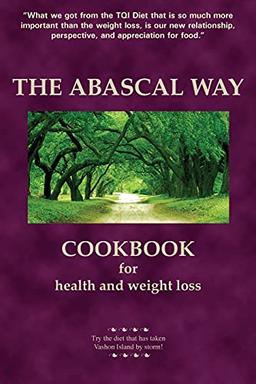 The Abascal Way: The TQI Diet Cookbook