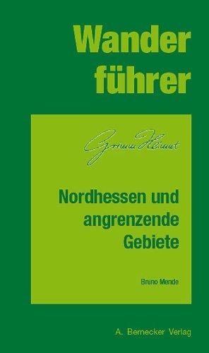 Wanderführer Nordhesssen und angrenzende Gebiete