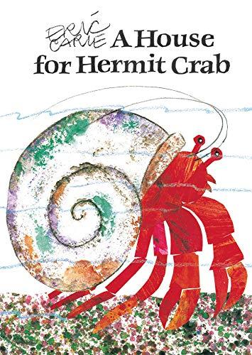 A House for Hermit Crab (The World of Eric Carle)