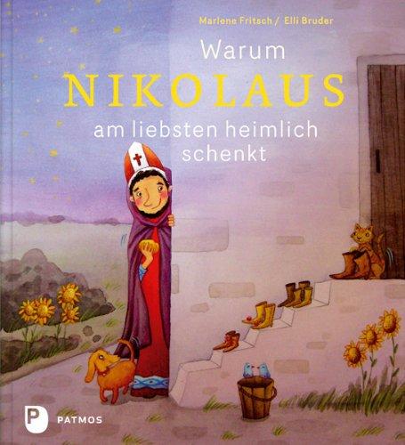 Warum Nikolaus am liebsten heimlich schenkt