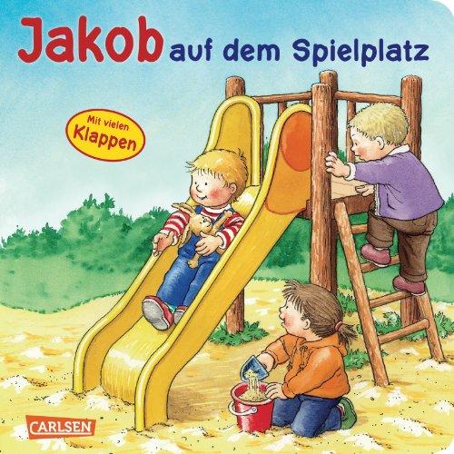 Jakob-Bücher: Jakob auf dem Spielplatz