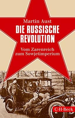 Die Russische Revolution: Vom Zarenreich zum Sowjetimperium