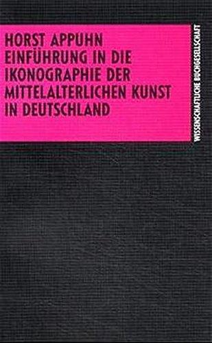 Einführung in die Ikonographie der mittelalterlichen Kunst in Deutschland