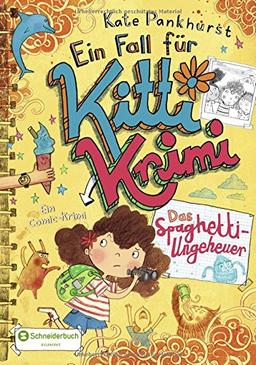 Ein Fall für Kitti Krimi, Band 05: Das Spaghetti-Ungeheuer