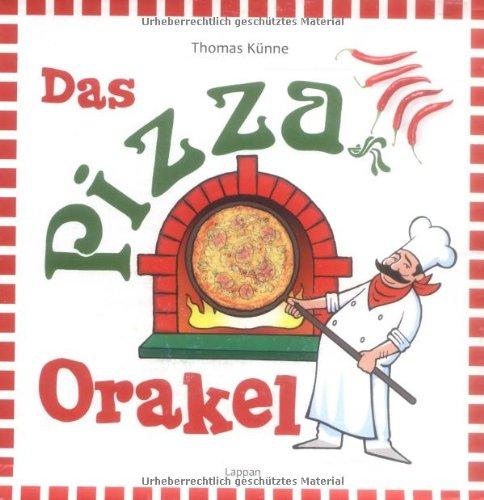 Das Pizza-Orakel