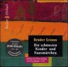 Die schönsten Kinder- und Hausmärchen, 2 Audio-CDs