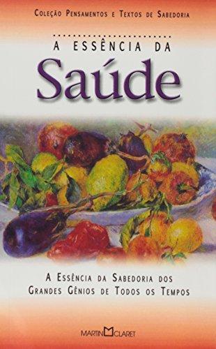 Essencia Da Saude (Em Portuguese do Brasil)