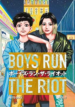 Boys Run the Riot 2