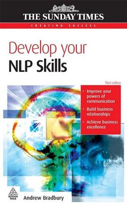 Develop Your NLP Skills (Creating Success)