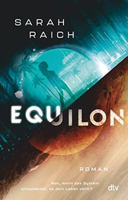 Equilon: Atemberaubende Near Future Fiction mitreißend authentisch erzählt