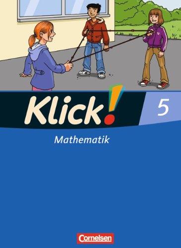 Klick! Mathematik - Mittel-/Oberstufe - Östliche und westliche Bundesländer: 5. Schuljahr - Schülerbuch