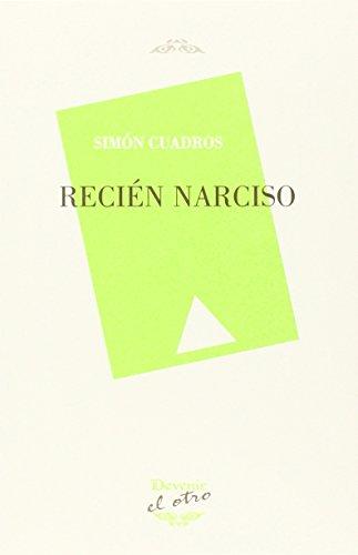 Recién Narciso (DEVENIR/EL OTRO, Band 81)