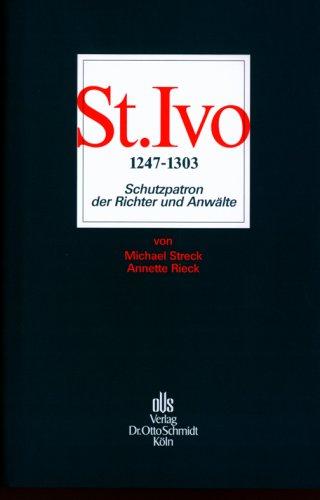 St. Ivo (1247-1303): Schutzpatron der Richter und Anwälte