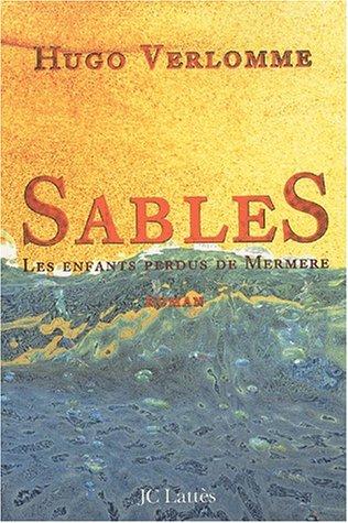 Sables : les enfants perdus de Mermere