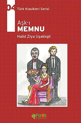 Aşk-ı Memnu: Türk Klasikleri Serisi