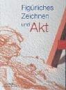 Figürliches Zeichnen und Akt (Zeichenschule)