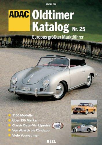 ADAC Oldtimer Katalog Nr. 25: Europas größter Marktführer