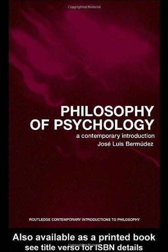 Philosophy of Psychology: A Contemporary Introduction (Routledge Contemporary Introductions to Philosophy)