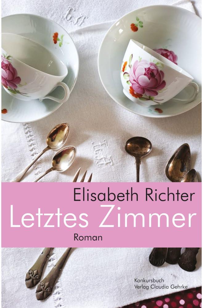 Letztes Zimmer: Roman