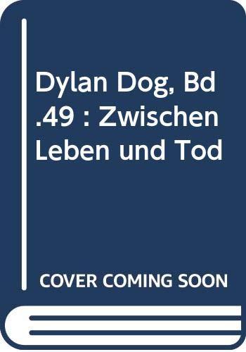 Dylan Dog - Zwischen Leben und Tod