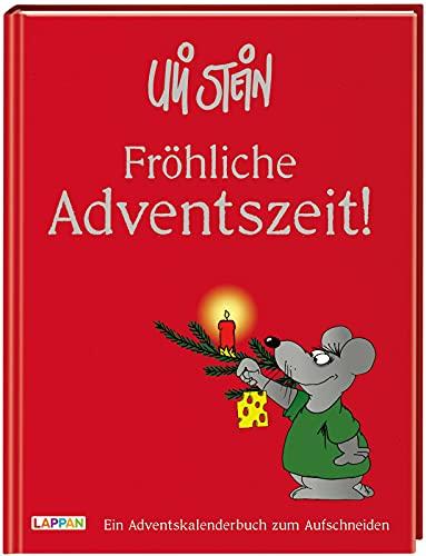 Fröhliche Adventszeit!: Ein Adventskalenderbuch zum Aufschneiden | Adventskalender mit lustigen Erfindungen, schrägen Basteltipps, Spielen und kuriosen Spartipps