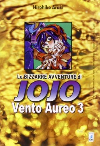 Vento aureo. Le bizzarre avventure di Jojo