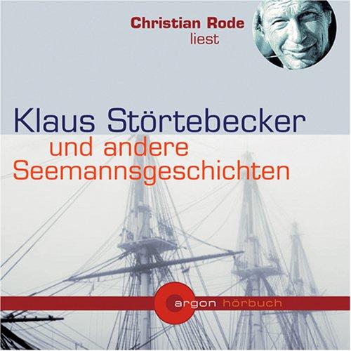 Klaus Störtebecker und andere Seemannsgeschichten. CD