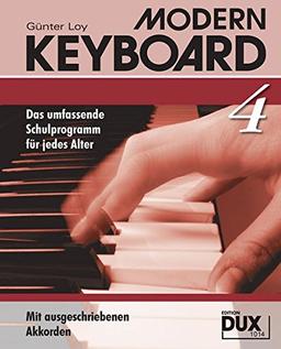 Modern Keyboard Band 4: Das umfassende Schulprogramm für jedes Alter mit ausgeschriebenen Akkorden