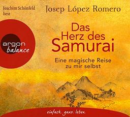 Das Herz des Samurai: Eine magische Reise zu mir selbst