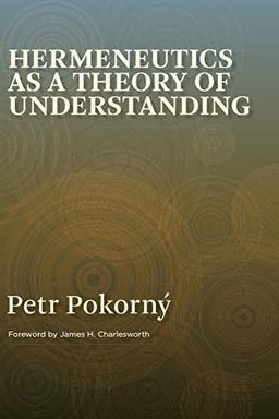 Hermeneutics as a Theory of Understanding