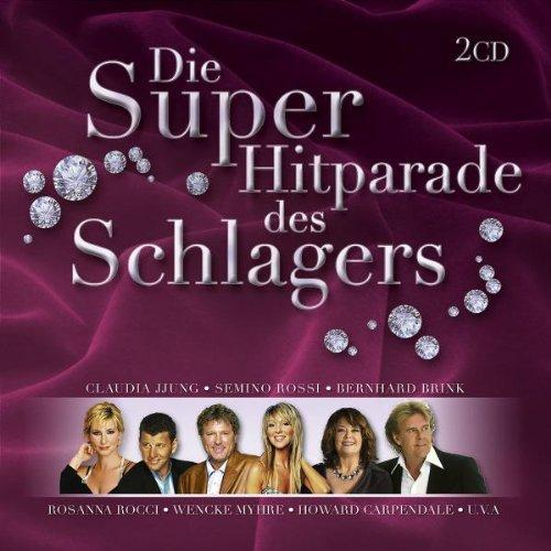 Die Superhitparade des Schlagers