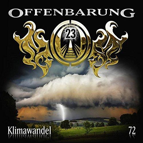 Offenbarung 23 - Folge 72: Klimawandel.