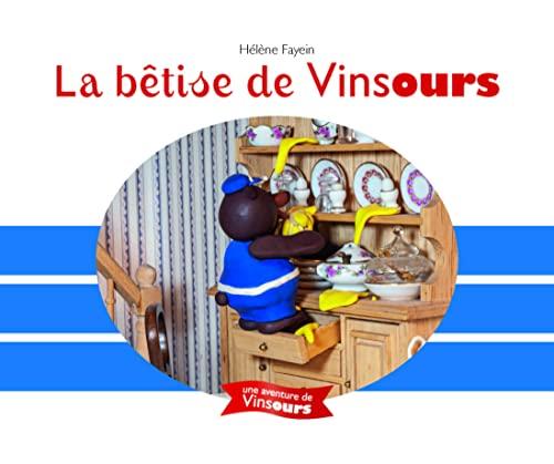 La bêtise de Vinsours