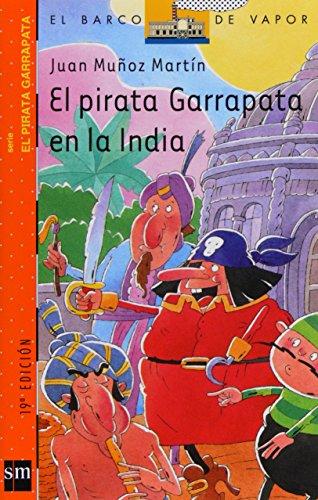 El pirata Garrapata en la India (Barco de Vapor Naranja, Band 2)